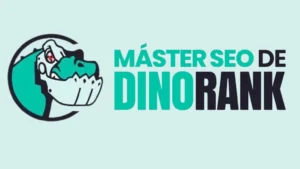 Máster SEO DinoRank
